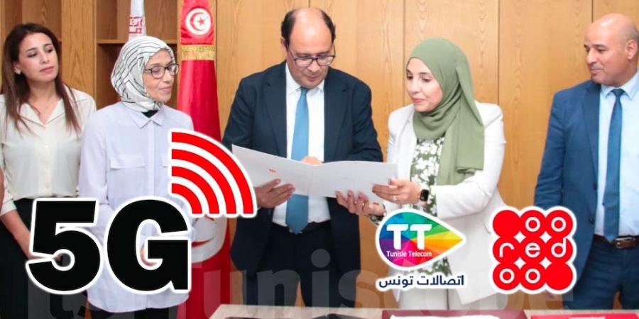 الحكومة تؤكد إطلاق الجيل الخامس مع اتصالات تونس وأوريدو تونس في الآجال المحددة